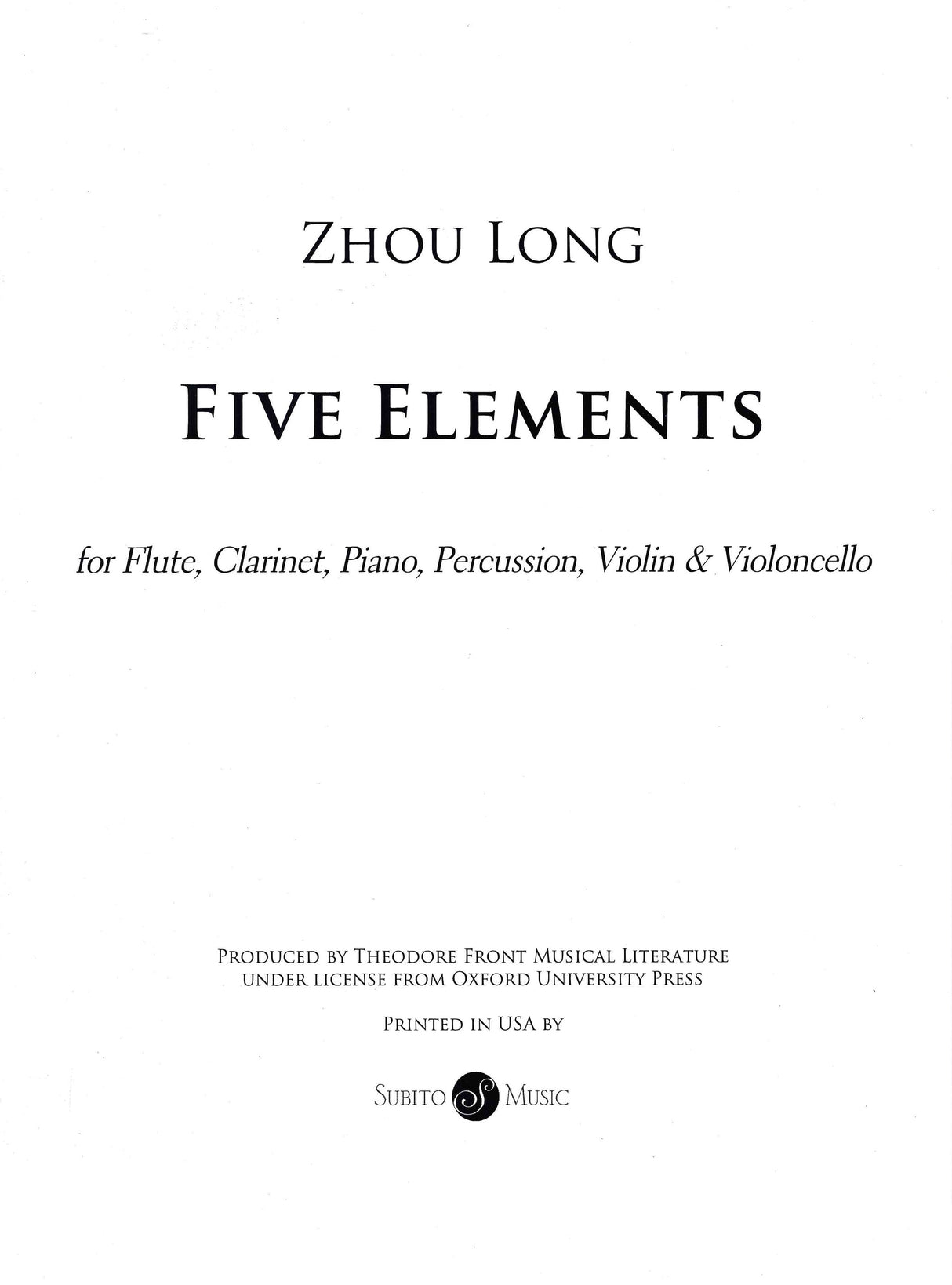 Zhou Long: The Five Elements (Version for Western Sextet)