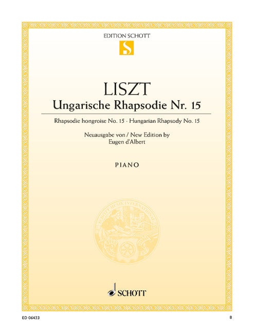 Liszt: Hungarian Rhapsody No. 15