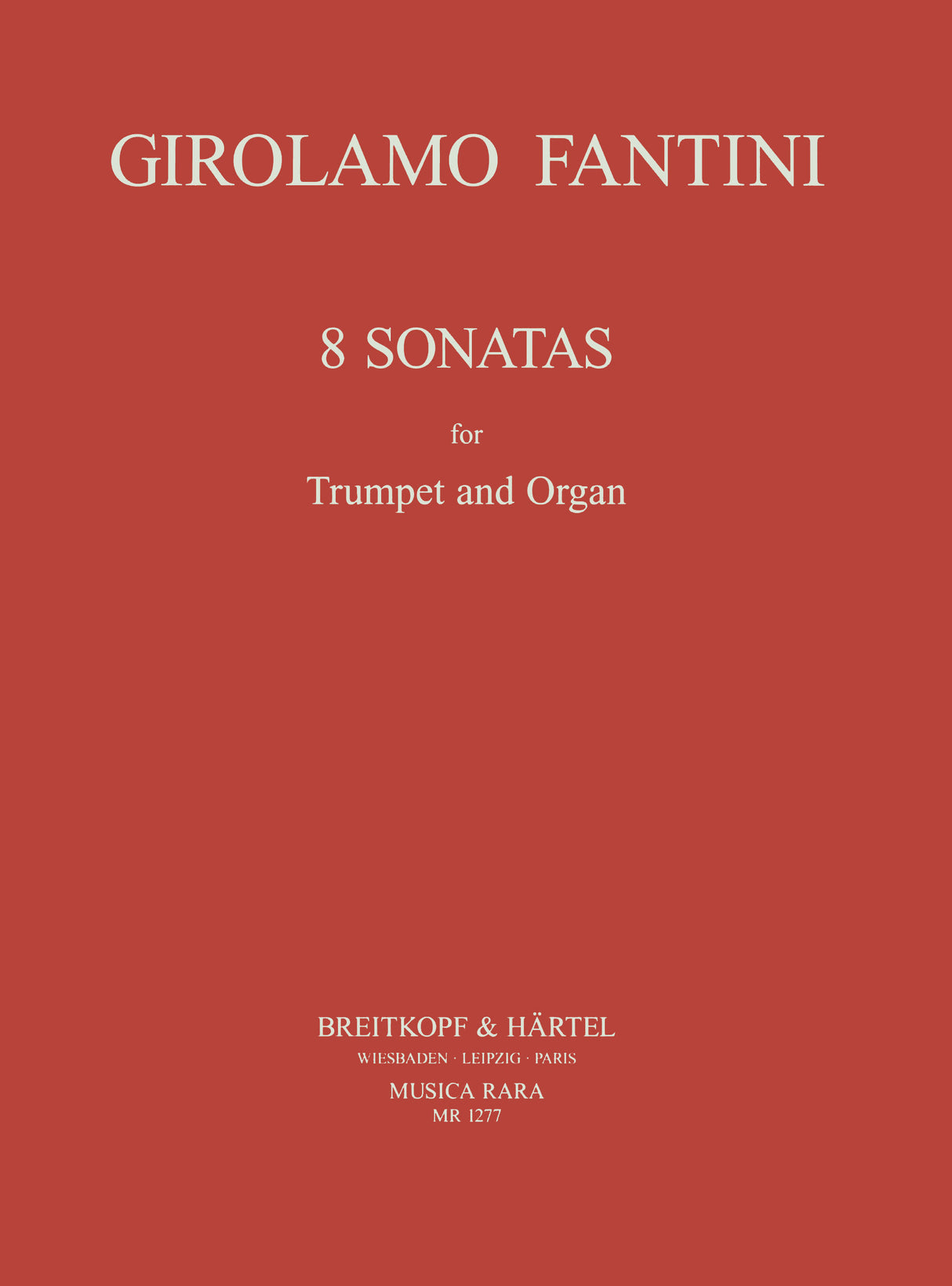 Fantini: 8 Trumpet Sonatas