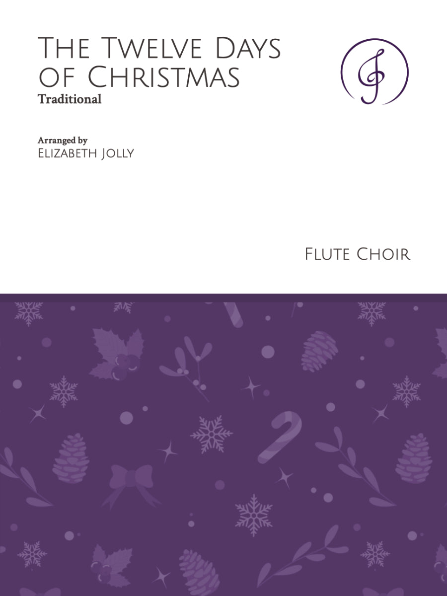 The Twelve Days of Christmas (arr. for flute choir)