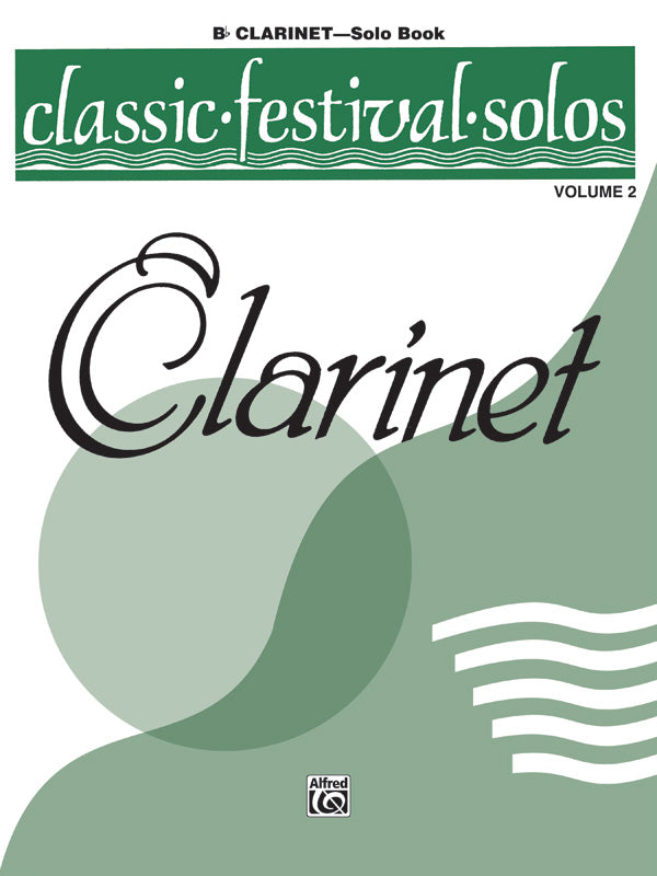 Classic Festival Solos - Clarinet - Volume 2