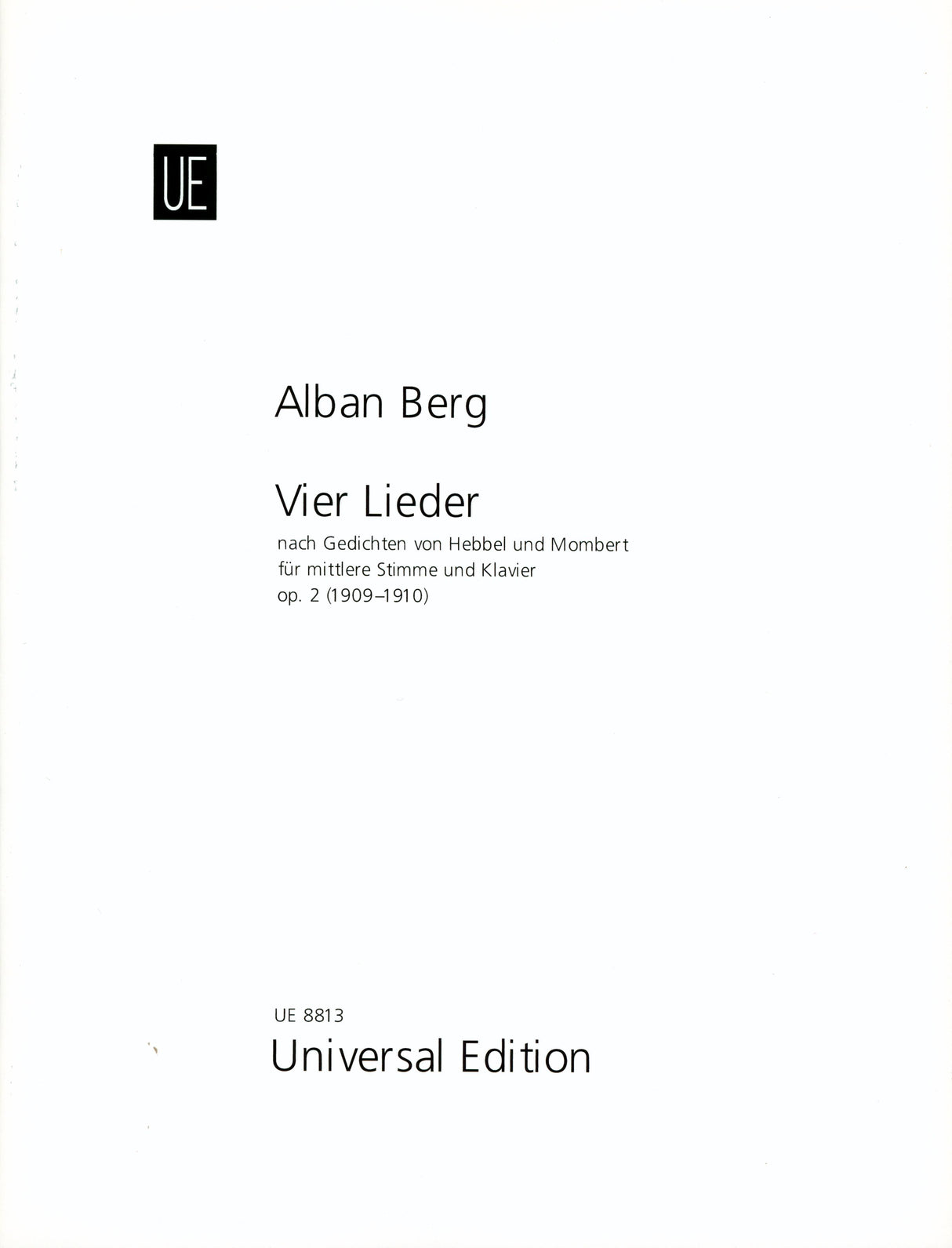 Berg: 4 Lieder, Op. 2