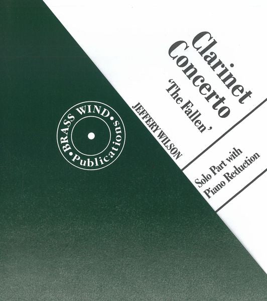 Wilson: Clarinet Concerto ("The Fallen")