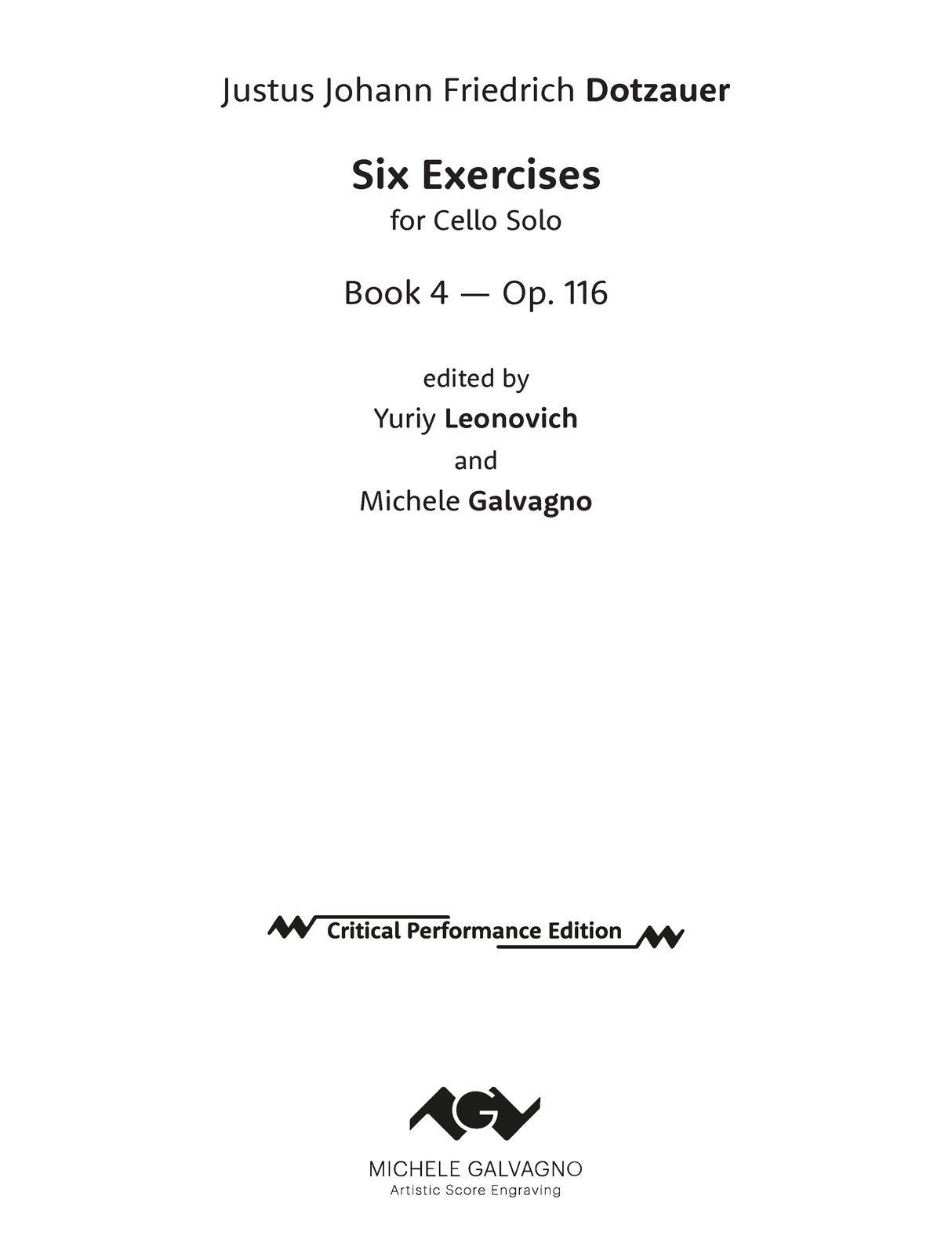 Dotzauer: Six Exercises, Op. 116 (Book 4)