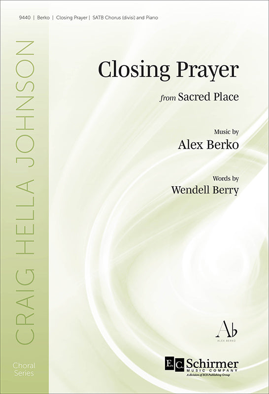 Berko: Closing Prayer from "Sacred Place"
