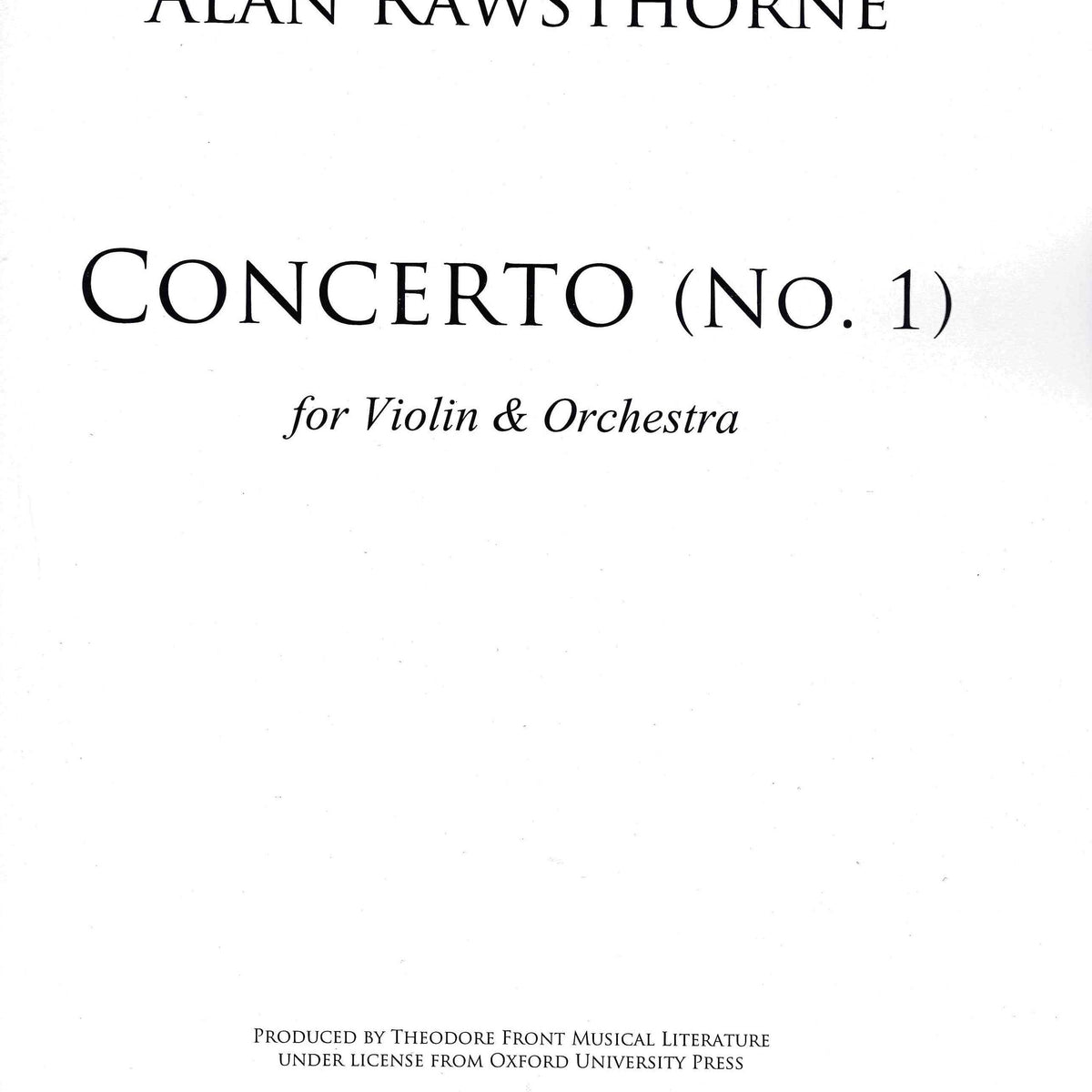 Rawsthorne: Violin Concerto No. 1 – Ficks Music