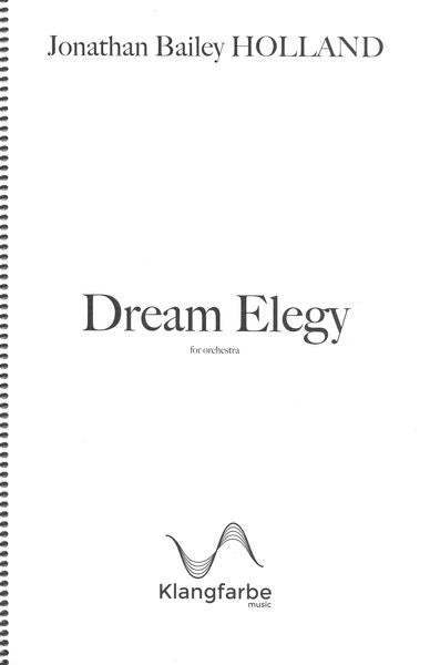 Holland: Dream Elegy