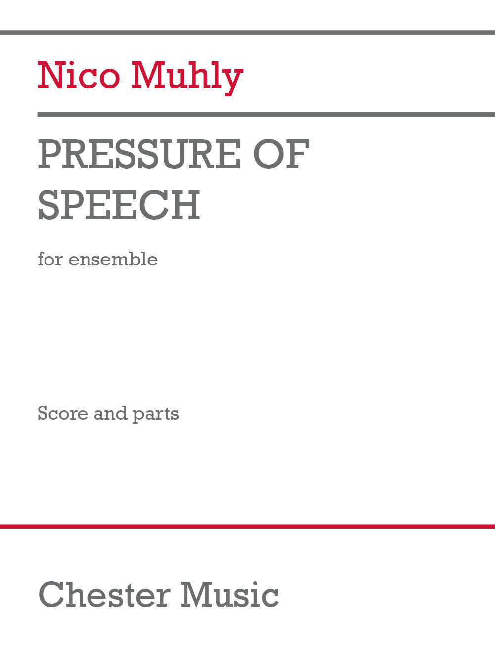 Muhly: Pressure of Speech