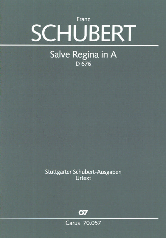 Schubert: Salve Regina in A Major, D 676