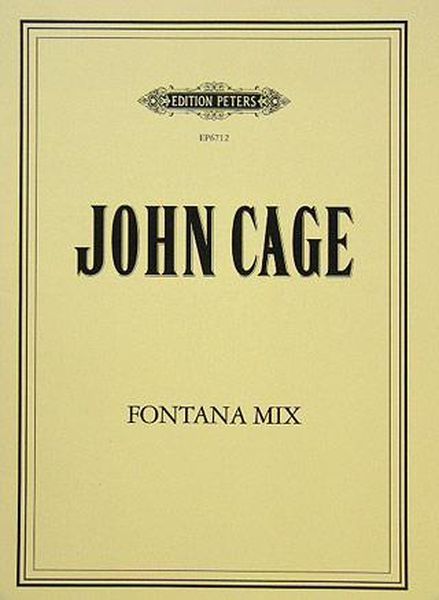Cage: Fontana Mix