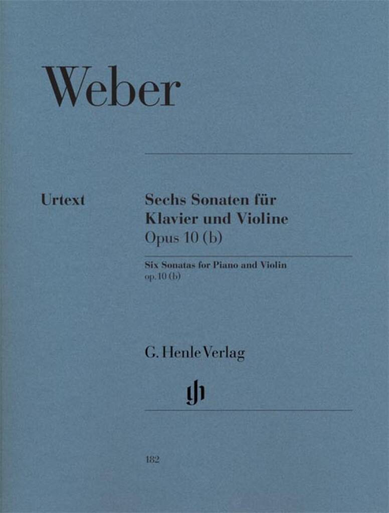 Weber: 6 Violin Sonatas, Op. 10b