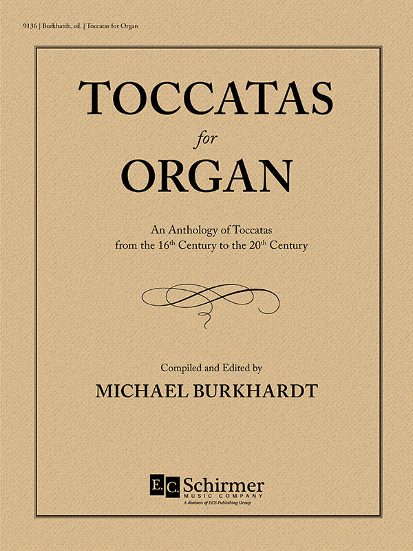 Toccatas for Organ