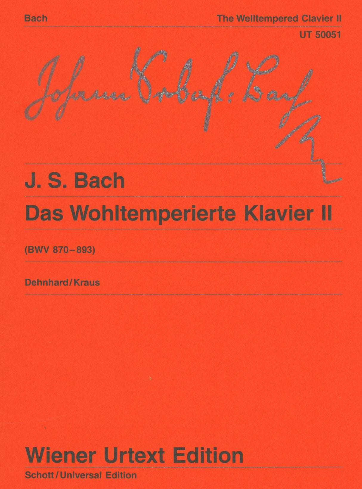 Bach: The Well-Tempered Clavier - Book 2, BWV 870-893
