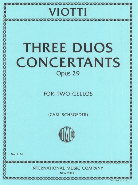 Viotti: Three Duos Concertante, Op. 29