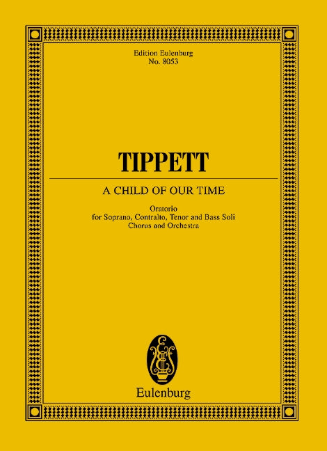 Tippett: A Child of Our Time