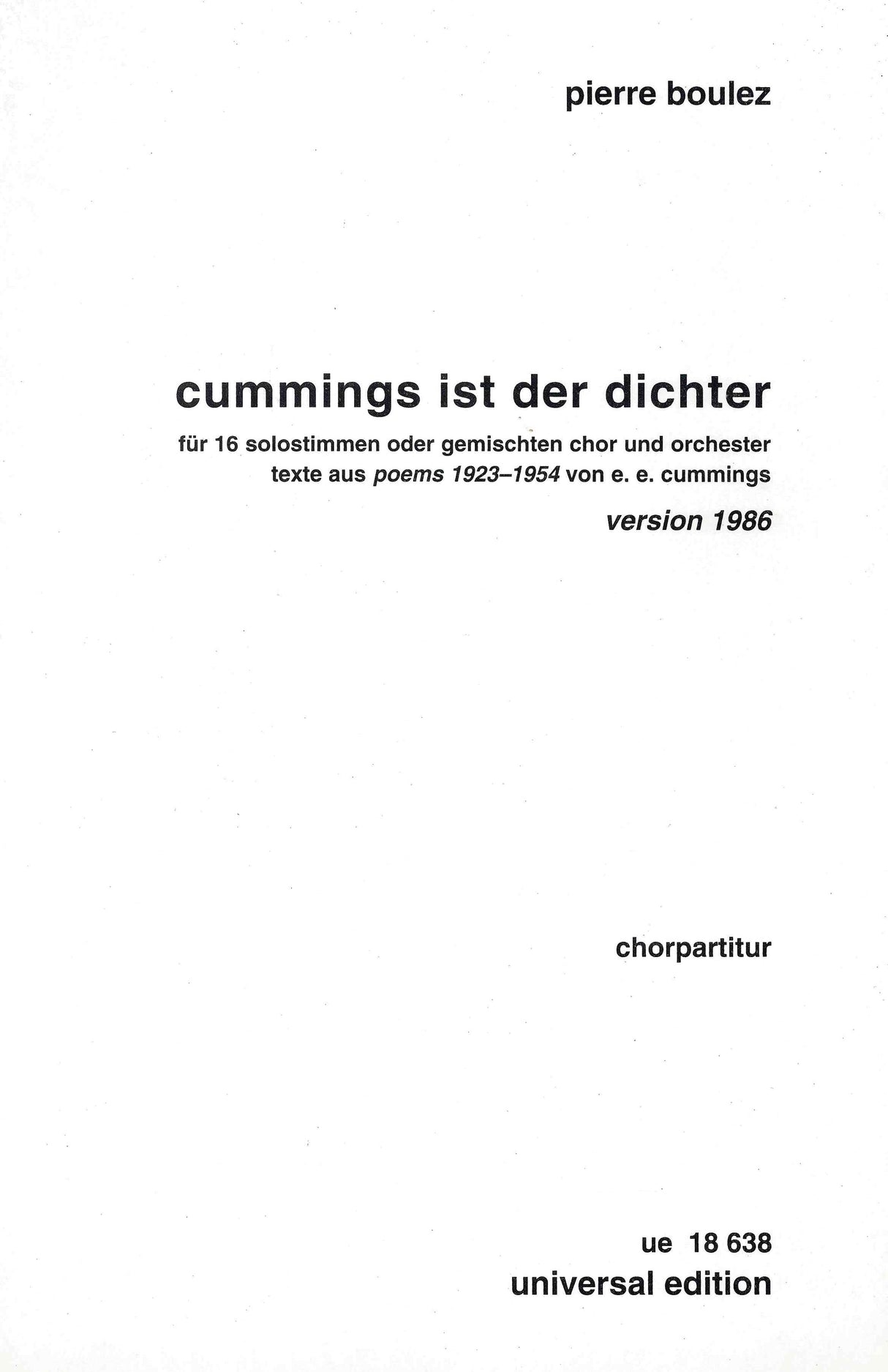 Boulez: Cummings ist der Dichter