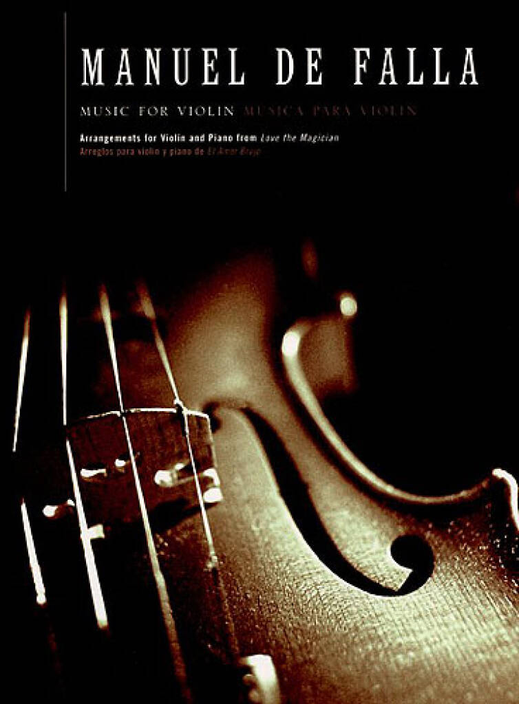 Falla: Music for Violin and Piano from "El amor brujo"