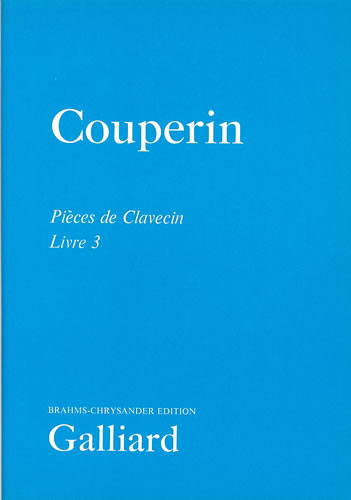 Couperin: The Complete Keyboard Works - Book 3 (Ordres 13-19)