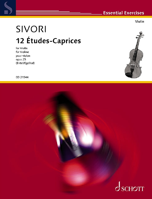 Sivori: 12 Étude-Caprices, Op. 25