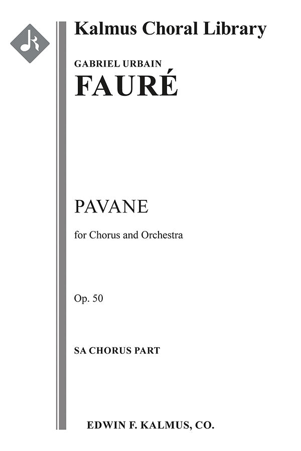 Fauré: Pavane, Op. 50