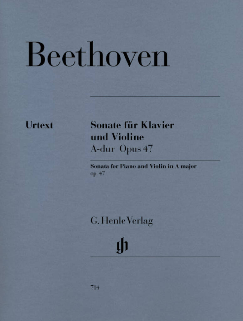 Beethoven: Violin Sonata in A Major, Op. 47 ("Kreutzer Sonata")