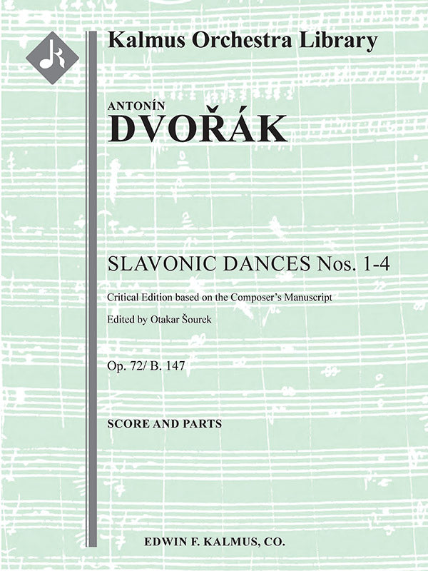 Dvořák: Slavonic Dances, Op. 72, Nos. 1-4 (Version for Orchestra)