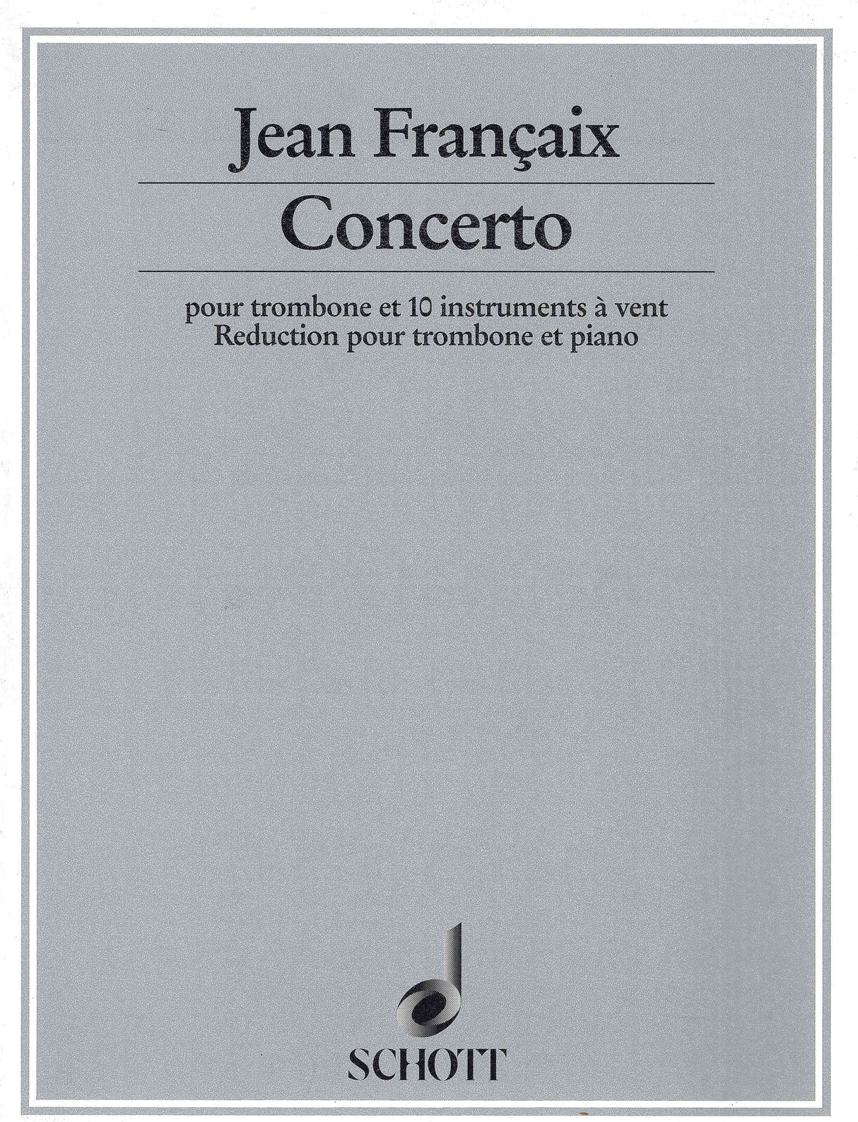 Françaix: Trombone Concerto
