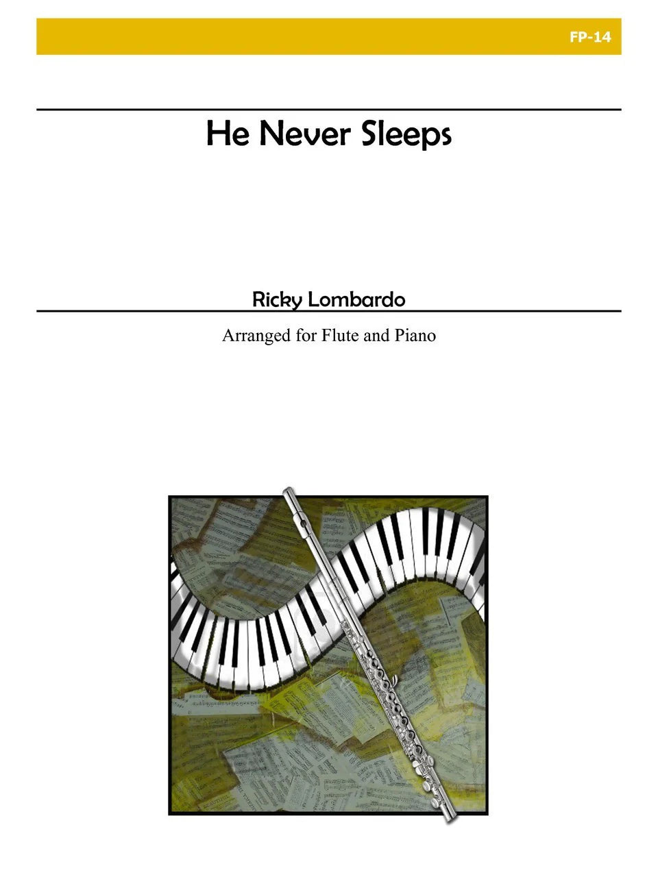 He Never Sleeps (arr. for flute & piano)