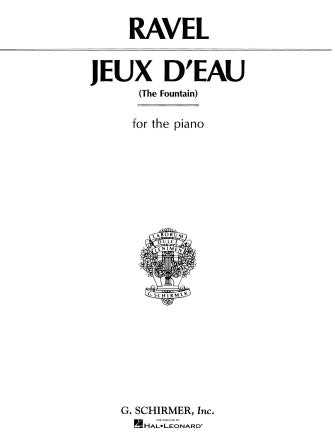 Ravel: Jeux d'eau