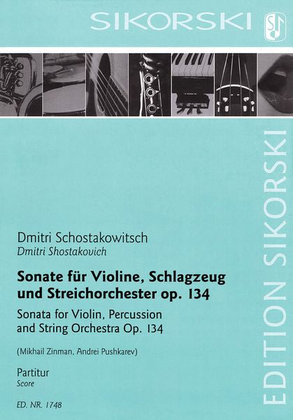 Shostakovich: Sonata, Op. 134 (Version for Violin, Percussion, & Strings)