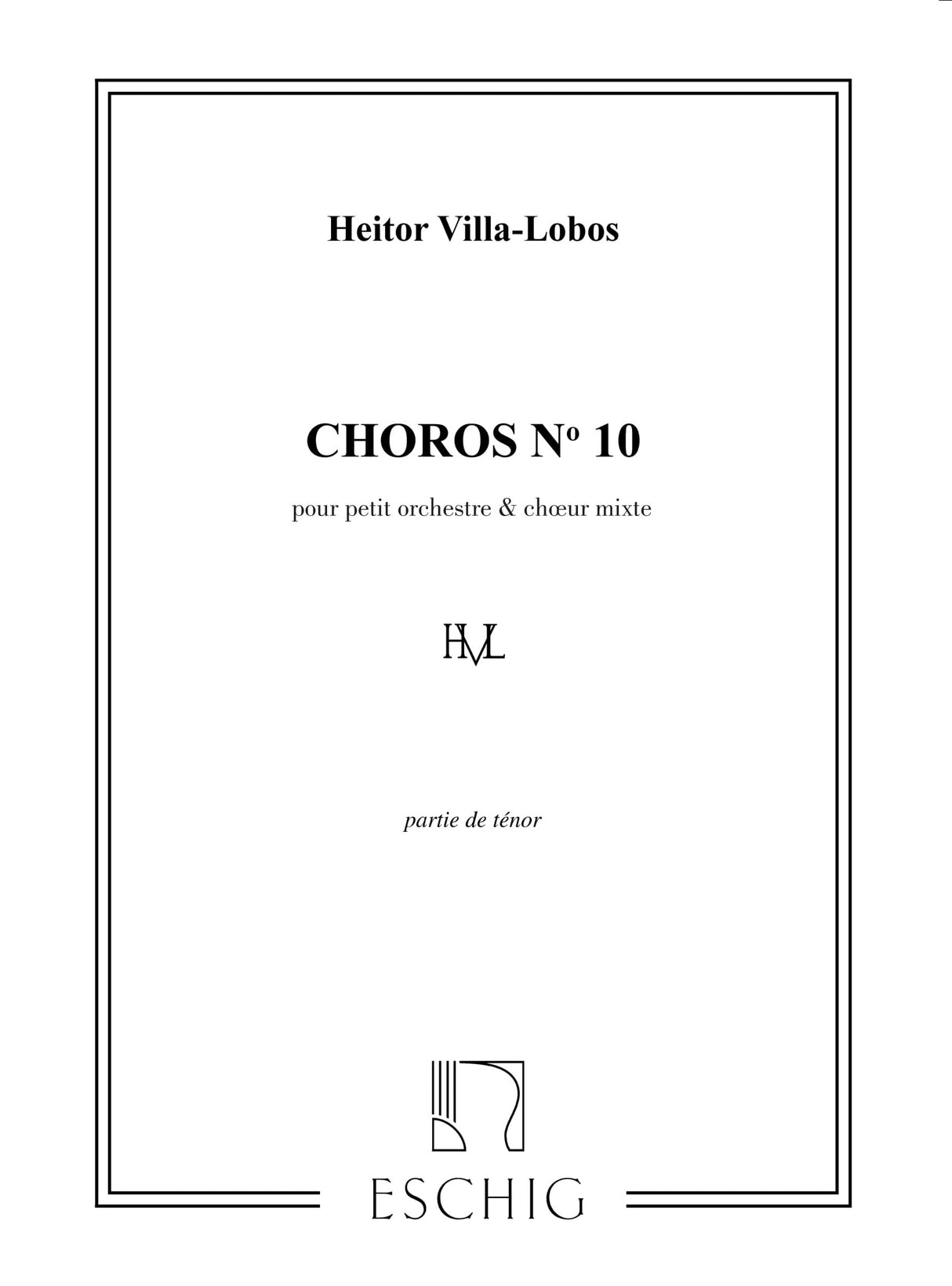 Villa-Lobos: Chôros No. 10