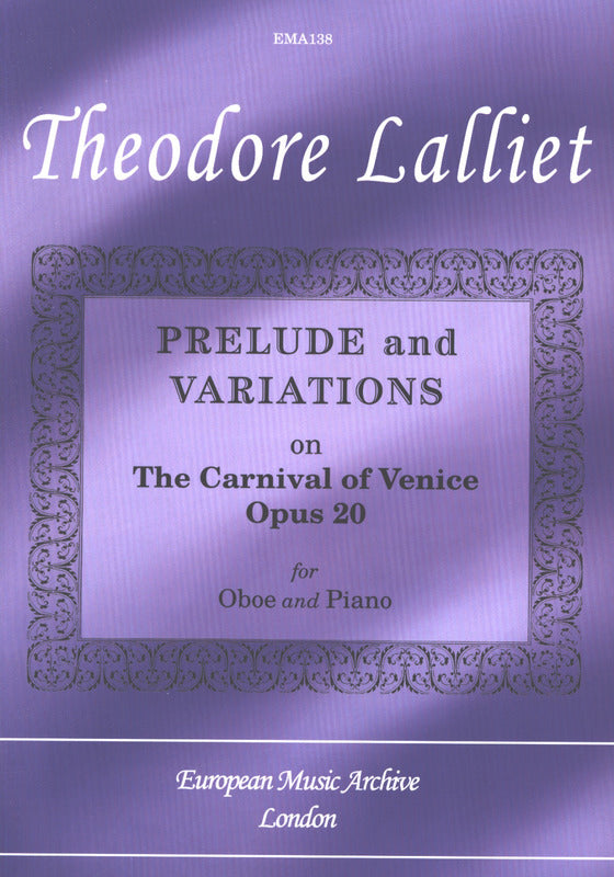Lalliet: Prelude and Variations on The Carnival of Venice, Op. 20
