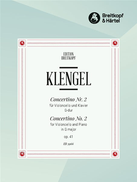 Klengel: Cello Concertino No. 2 in G Major, Op. 41