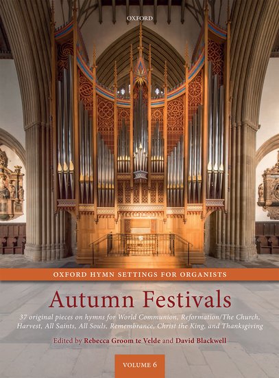 Oxford Hymn Settings for Organists - Autumn Festivals