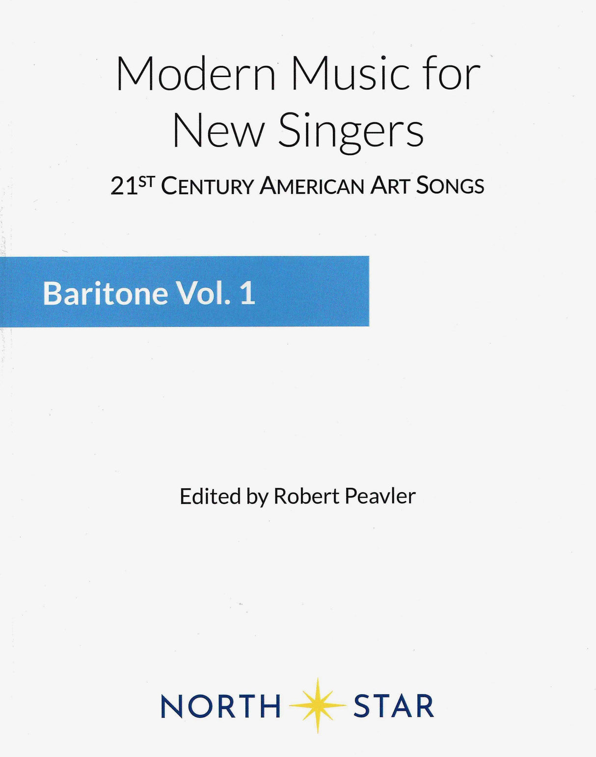 Modern Music for New Singers - Baritone Volume 1
