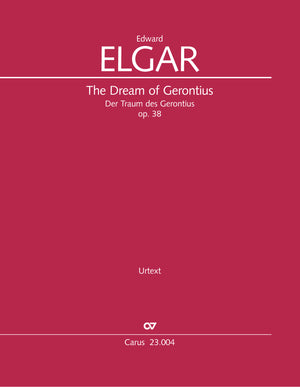 Elgar: The Dream of Gerontius, Op. 38