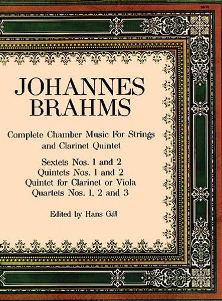 Brahms: Complete Chamber Music for Strings and Clarinet Quintet