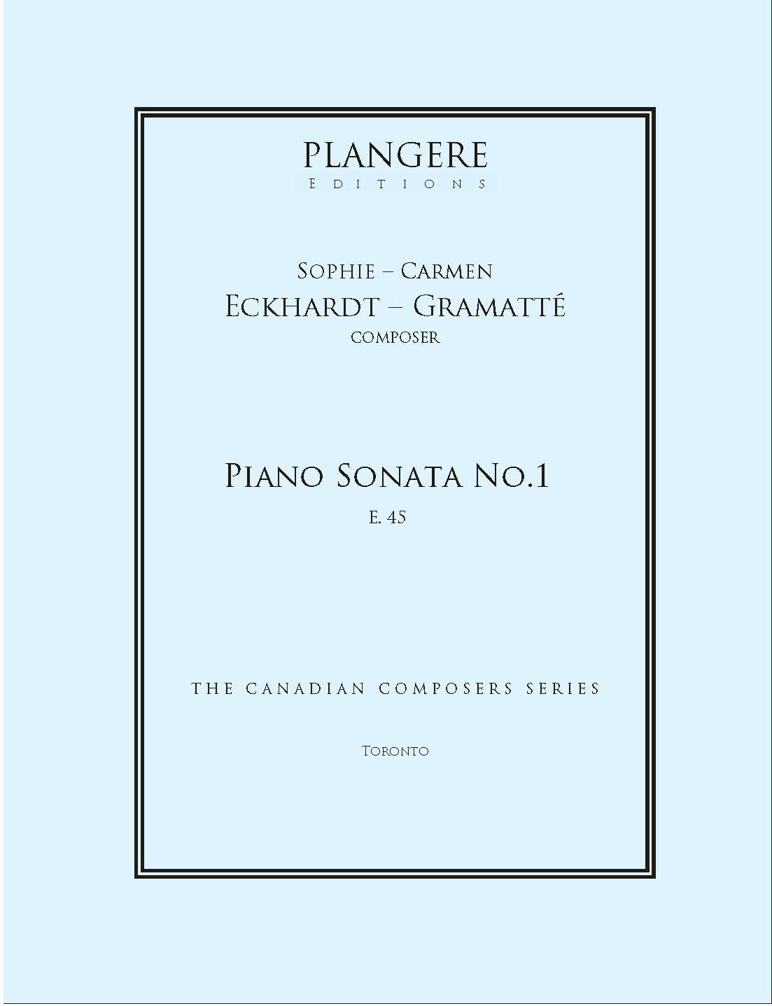 Eckhardt-Gramatté: Piano Sonata No. 1, E. 45