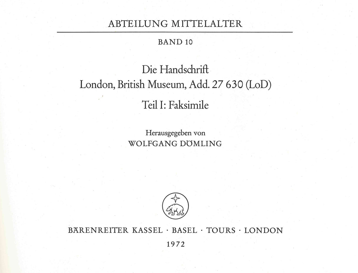 Die Handschrift London, British Museum, Add. 27 630 (LoD)