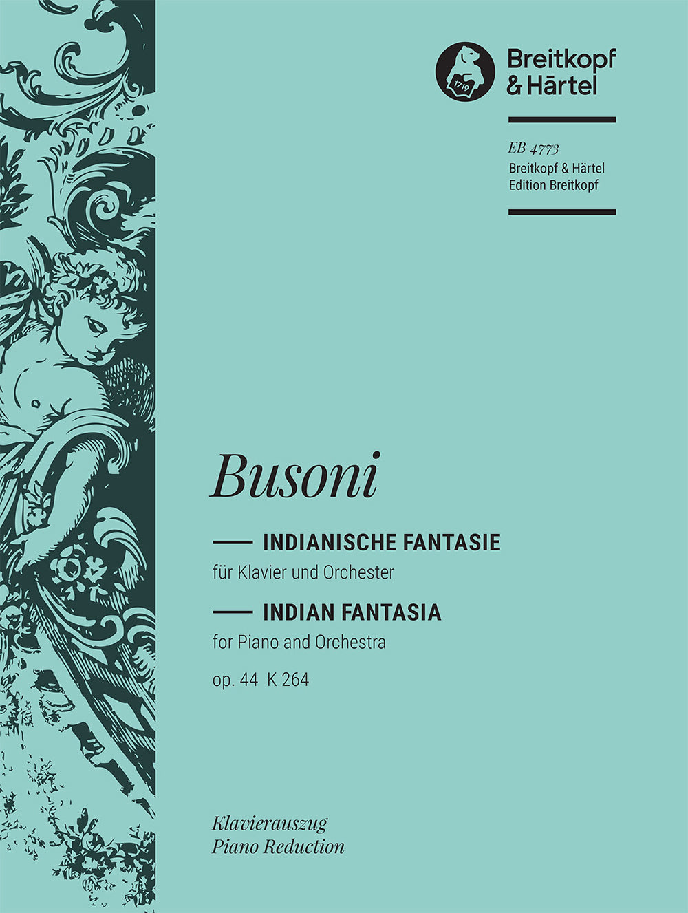 Busoni: Indianische Fantasie, Op. 44, BV 264