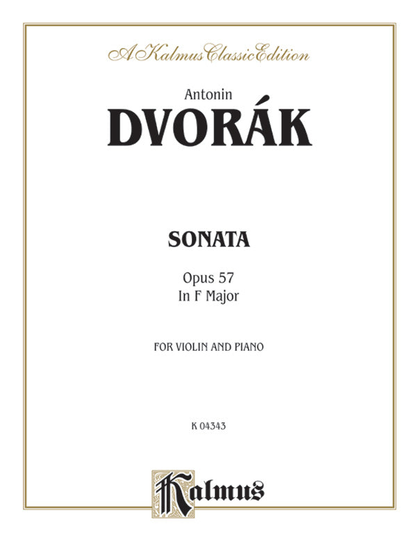 Dvořák: Sonata in F Major, Op. 57