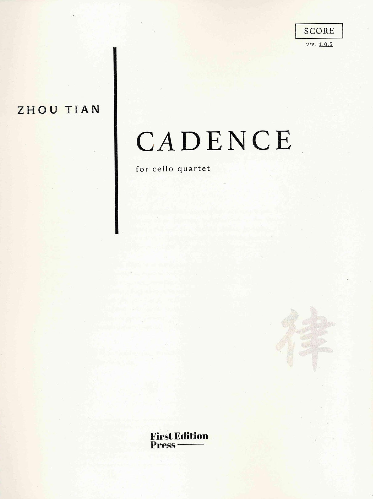 Zhou Tian: Cadence