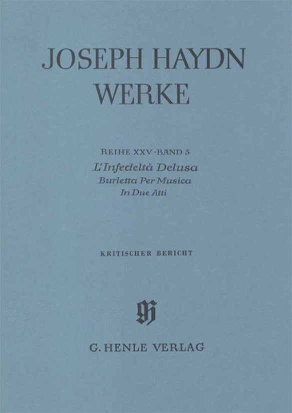 Haydn: L'Infedeltà Delusa