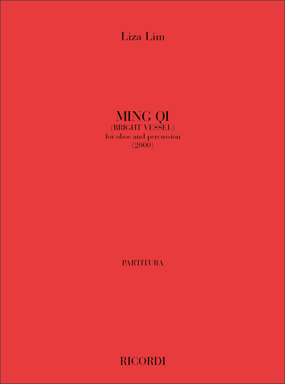 Lim: Ming Qi (Bright Vessel)