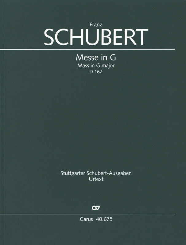 Schubert: Mass in G Major, D 167