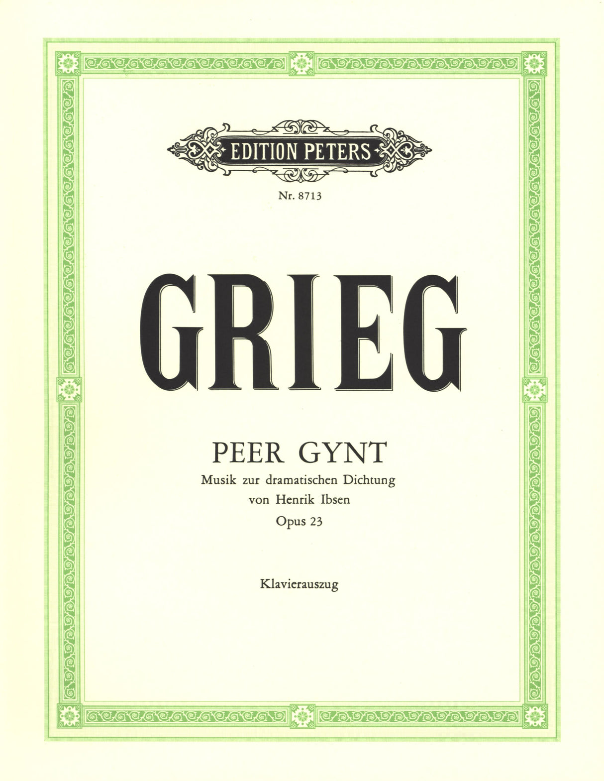 Grieg: Peer Gynt, Op. 23