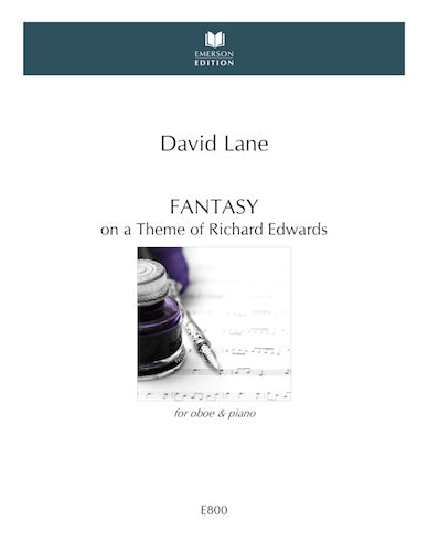 D. Lane: Fantasy on a Theme of Richard Edwards (Version for Oboe & Piano)