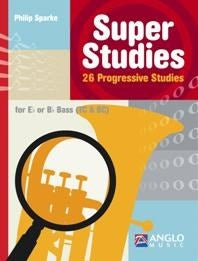 Sparke: Super Studies - E-flat or B-flat Low Brass (Bass & Treble Clef)
