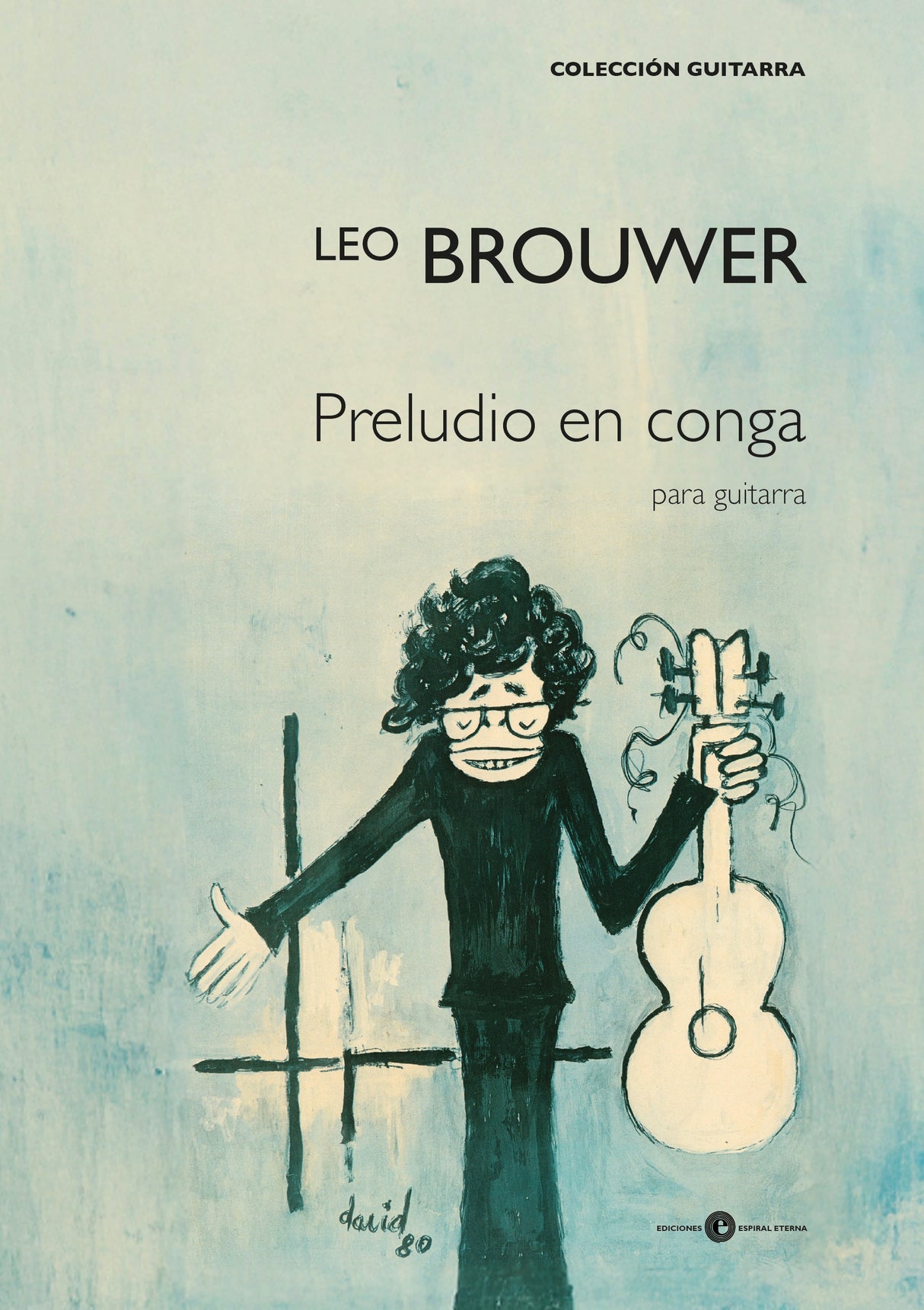 Brouwer: Preludio en conga