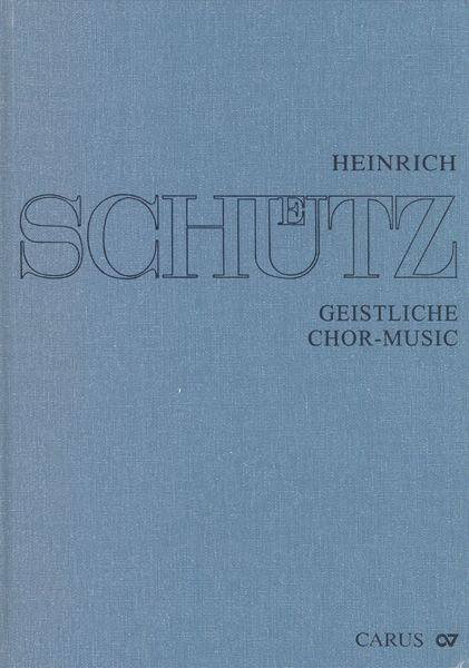 Schütz: Geistliche Chor-Music 1648